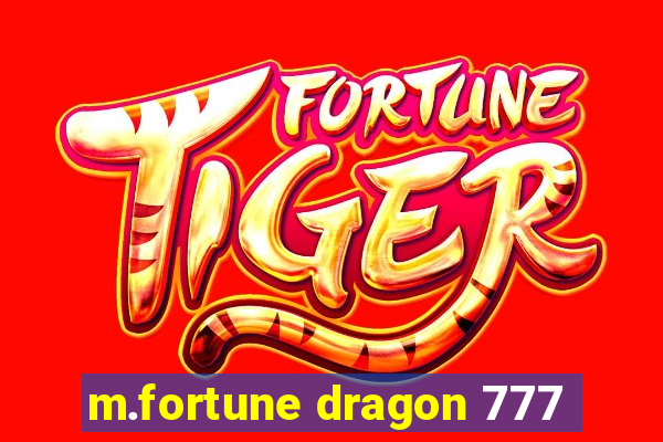 m.fortune dragon 777